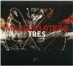MARIANO OTERO / マリアーノ・オテーロ / TRES