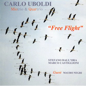 CARLO UBOLDI / カルロ・ウボルディ / Free Flight
