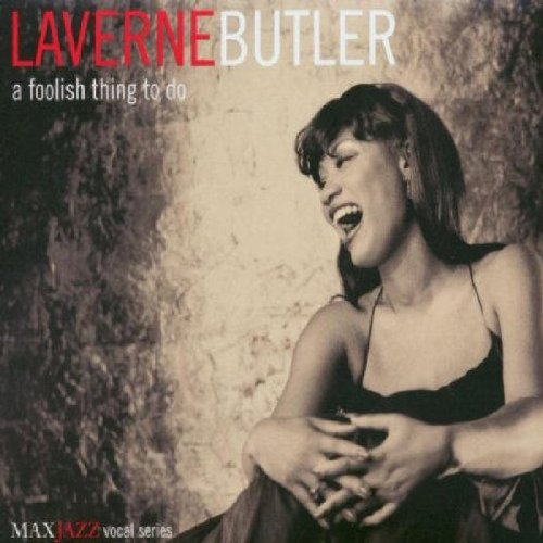 LAVERNE BUTLER / ラヴァーン・バトラー / A Foolish Thing To Do
