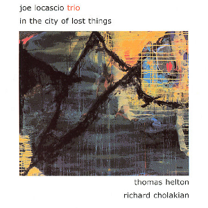 JOE LOCASCIO / ジョー・ロカッシオ / In The City Of Lost Things