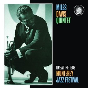 MILES DAVIS / マイルス・デイビス / Live at the 1963 Monterey Jazz Festival