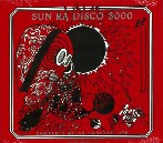 SUN RA (SUN RA ARKESTRA) / サン・ラー / DISCO 3000 : COMPLETE MILAN CONCERT 1978