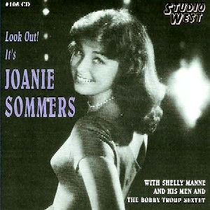 JOANIE SOMMERS / ジョニー・ソマーズ / Look Out! Its' Joanie Sommers