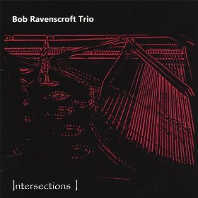 BOB RAVENSCROFT / ボブ・レーベンスクロフト / Intersections 1