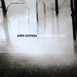 ASEN DOYKIN / Meandering Road
