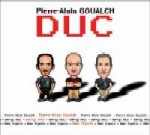 PIERRE-ALAIN GOUALCH / ピエール-アラン・グァルシュ / DUC