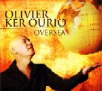 OLIVIER KER OURIO / オリヴァー・カー・オゥリオ / OVERSEA