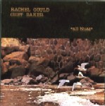 RACHEL GOULD & CHET BAKER / レイチェル・グールド&チェット・ベイカー / ALL BLUES / オール・ブルース