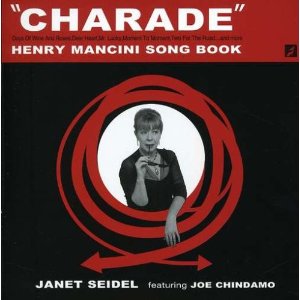 JANET SEIDEL / ジャネット・サイデル / Charade : Henry Mancini Song Book
