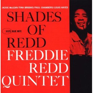 FREDDIE REDD / フレディ・レッド / Shades of Redd(RVG)