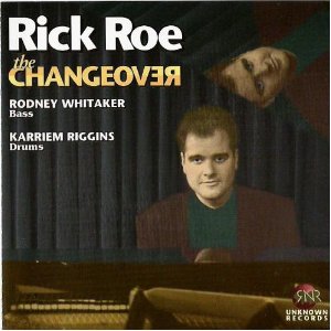 RICK ROE / リック・ロウ / Changeover