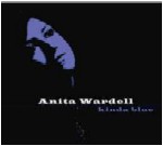 ANITA WARDELL / アニタ・ワーデル / KINDA BLUE