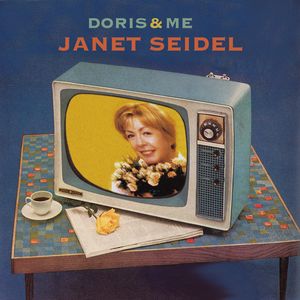JANET SEIDEL / ジャネット・サイデル / DORIS & ME / ドリス&ミー~センチメンタル・ジャーニー