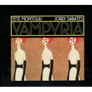 TETE MONTOLIU/JORDI SABATÉS / テテ・モントリュー/ジョルディ・サバテス / Vampyria