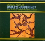 GIORGIO AZZOLINI / ジョルジオ・アッゾリーニ / What's Hapening?