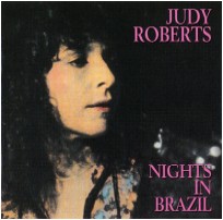 JUDY ROBERTS / ジュディ・ロバーツ / NIGHTS IN BRAZIL(LP)