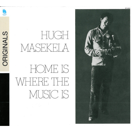 HUGH MASEKELA / ヒュー・マセケラ / Home Is Where The Music Is