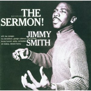 JIMMY SMITH / ジミー・スミス / Sermon!(RVG)
