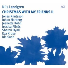 NILS LANDGREN / ニルス・ラングレン / Christmas With My Friends II
