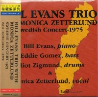 BILL EVANS & MONICA ZETTERLUND / ビル・エヴァンス&モニカ・ゼタールンド / SWEDISH CONCERT 1975