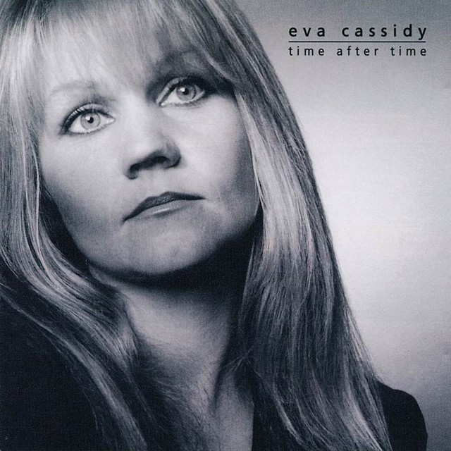 EVA CASSIDY / エヴァ・キャシディー / Time After Time