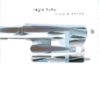 REGIS HUBY / レギス・ハビー / SIMPLE SOUND