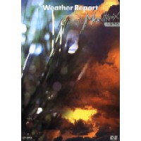 WEATHER REPORT / ウェザー・リポート / LIVE AT MONTREUX 1976
