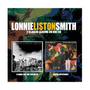 LONNIE LISTON SMITH / ロニー・リストン・スミス / Song for the Children / Exotic Mysteries