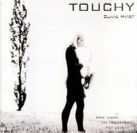 CLARE HIRST / TOUCHY