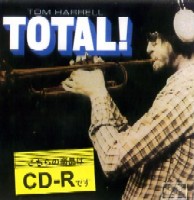 TOM HARRELL / トム・ハレル / TOTAL!