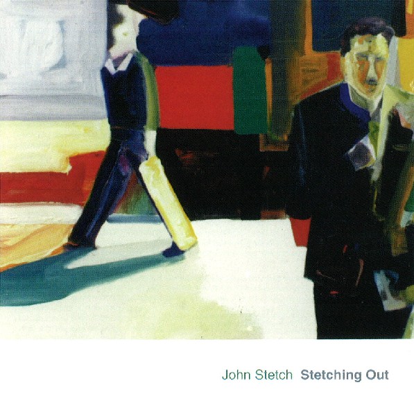 JOHN STETCH / ジョン・ステッチ / Stetching Out