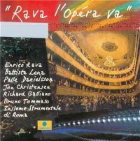ENRICO RAVA / エンリコ・ラヴァ / RAVA L'OPERA VA