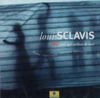 LOUIS SCLAVIS / ルイ・スクラヴィス / CEUX QUI VEILLENT LA NUIT
