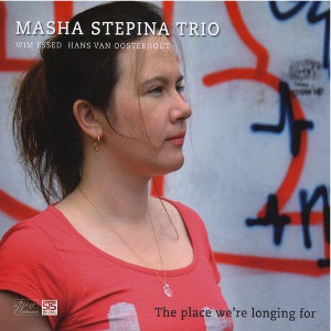 MASHA STEPINA / マーシャ・ステピナ / Place We're Longing For