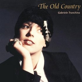 GABRIELE TRANCHINA / ガブリエル・トランチーナ / The Old Country
