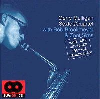 GERRY MULLIGAN SEXTET / RARE AND UNISSUED 1955-56 BROADCASTS