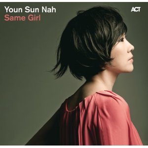 YOUN SUN NAH / ユン・サン・ナ / Same Girl(CD)