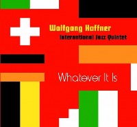 WOLFGANG HAFFNER / ウォルフガング・ハフナー / WHATEVER IT IS