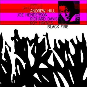ANDREW HILL / アンドリュー・ヒル / Black Fire(RVG)