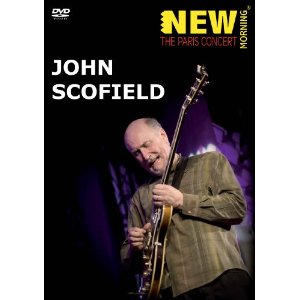 JOHN SCOFIELD / ジョン・スコフィールド / New Morning Paris Concert
