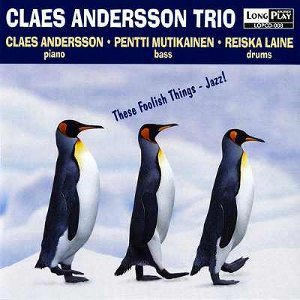 CLAES ANDERSSON / These Foolish Things