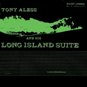 TONY ALESS / トニー・アレス / ロング・アイランド組曲