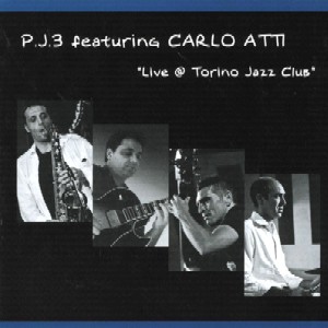 P.J.3 / ピー・ジェイ・3 / Live At Torino Jazz Club