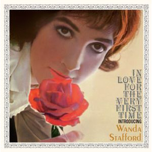 WANDA STAFFORD / ワンダ・スタッフォード / In Love For The Very First Time