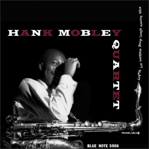 HANK MOBLEY / ハンク・モブレー / HANK MOBLEY QUARTET W/ OUTAKES (45RPM 2LP)