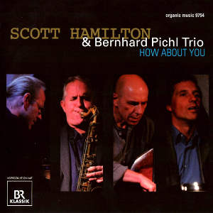 SCOTT HAMILTON / スコット・ハミルトン / How About You