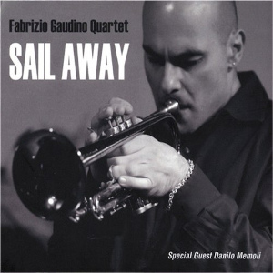 FABRIZIO GAUDINO / ファブリツィオ・ガウディノ / Sail Away