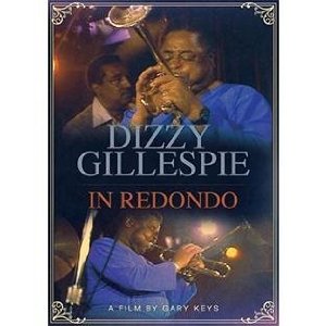 DIZZY GILLESPIE / ディジー・ガレスピー / In Redondo