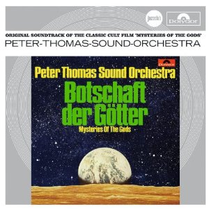 PETER THOMAS SOUND ORCHESTRA / Mysteries Of The Gods  