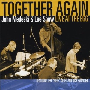 JOHN MEDESKI / ジョン・メデスキー / Together Again